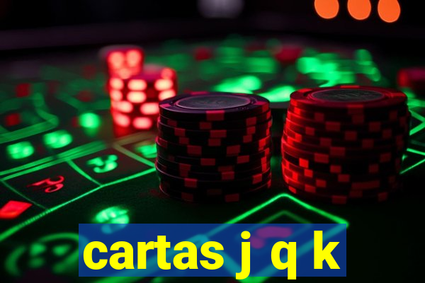 cartas j q k